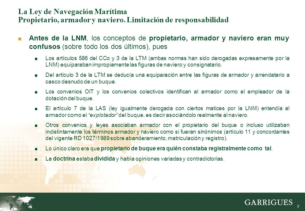 La Ley de Navegación Marítima Propietario, armador y naviero