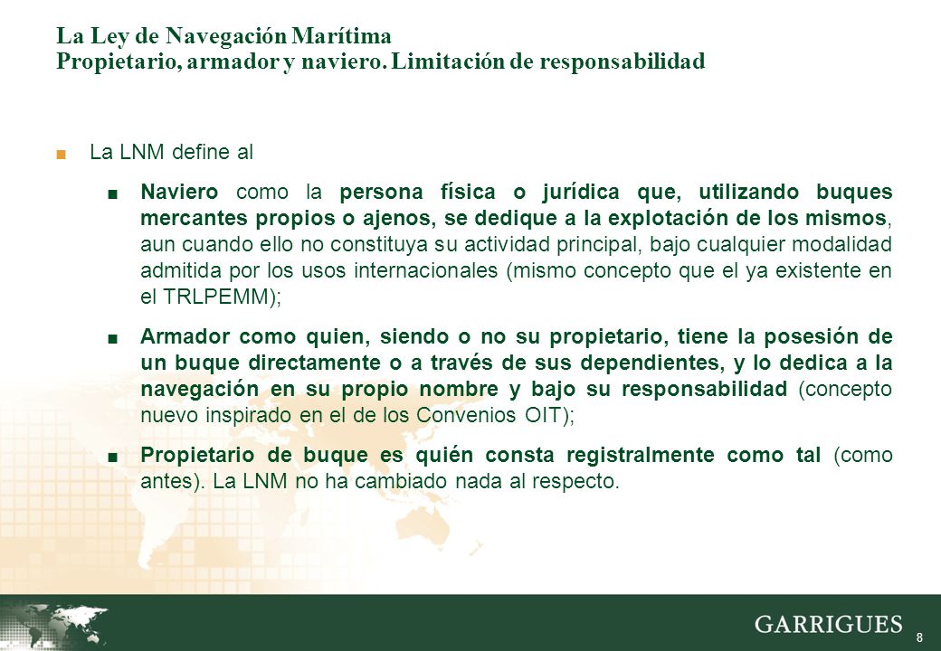 La Ley de Navegación Marítima Propietario, armador y naviero