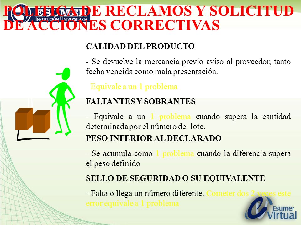POLITICA DE RECLAMOS Y SOLICITUD DE ACCIONES CORRECTIVAS