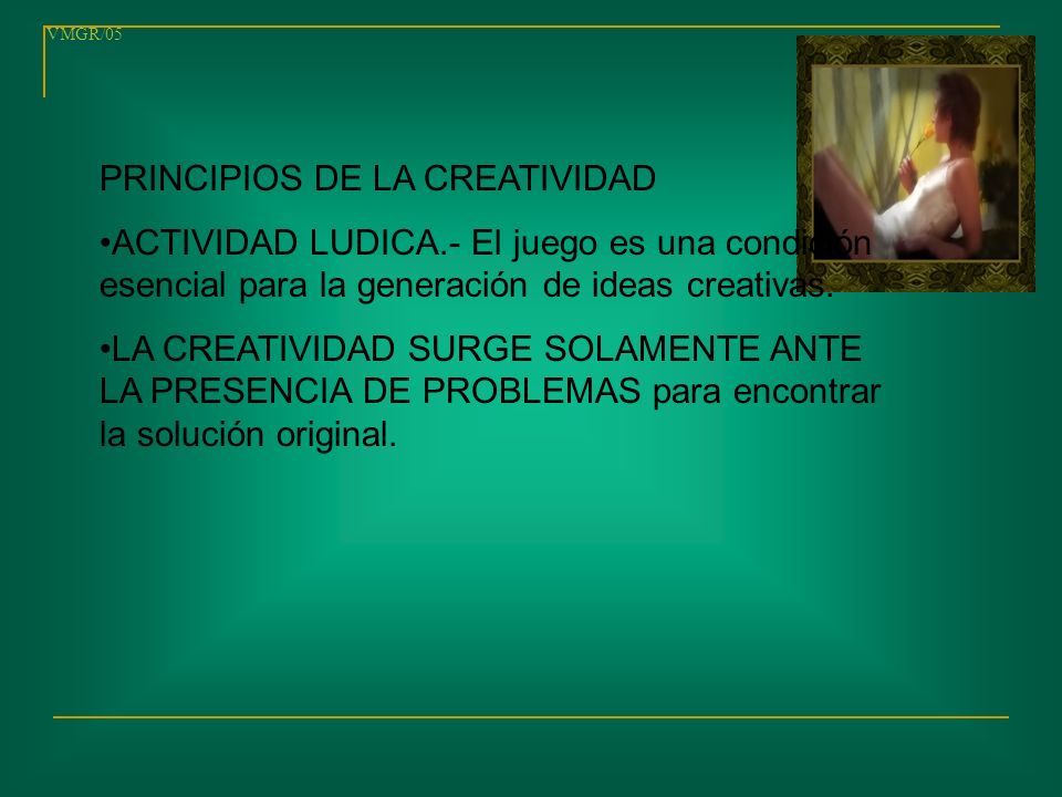 PRINCIPIOS DE LA CREATIVIDAD