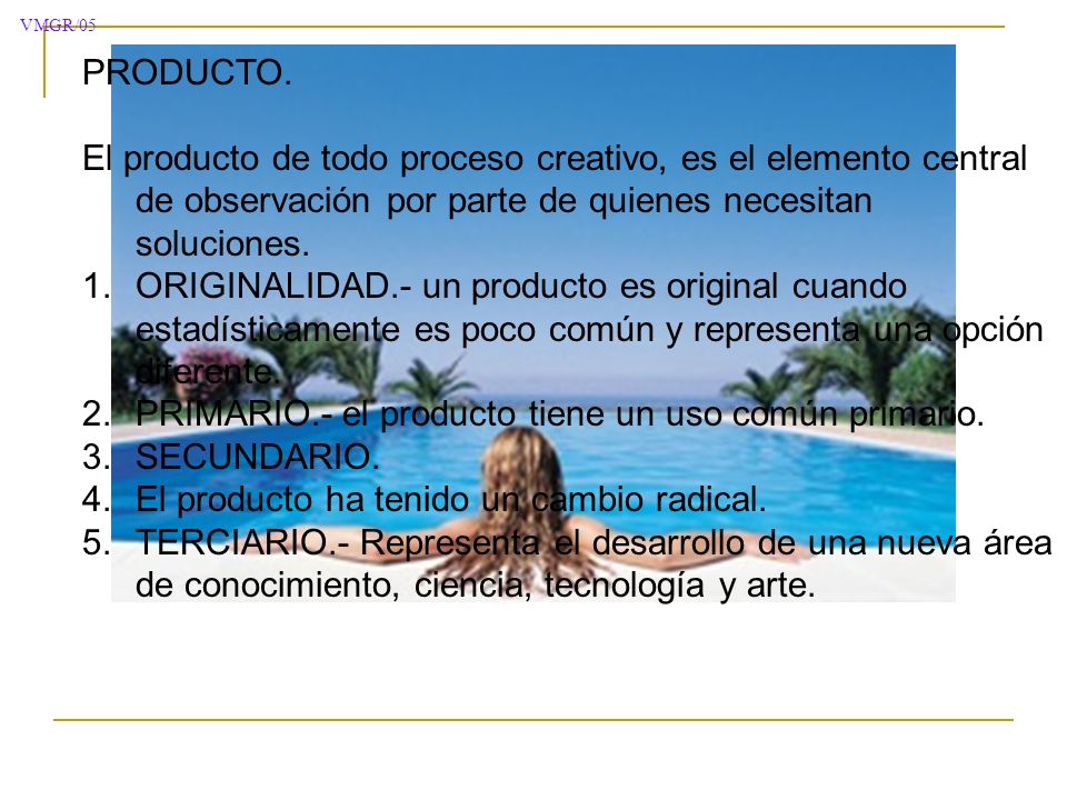 PRIMARIO.- el producto tiene un uso común primario. SECUNDARIO.