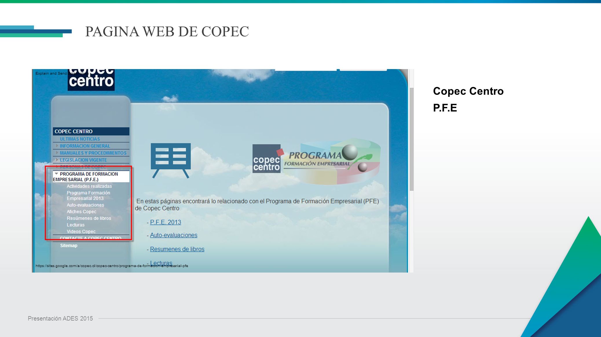 PAGINA WEB DE COPEC Copec Centro P.F.E Presentación ADES 2015