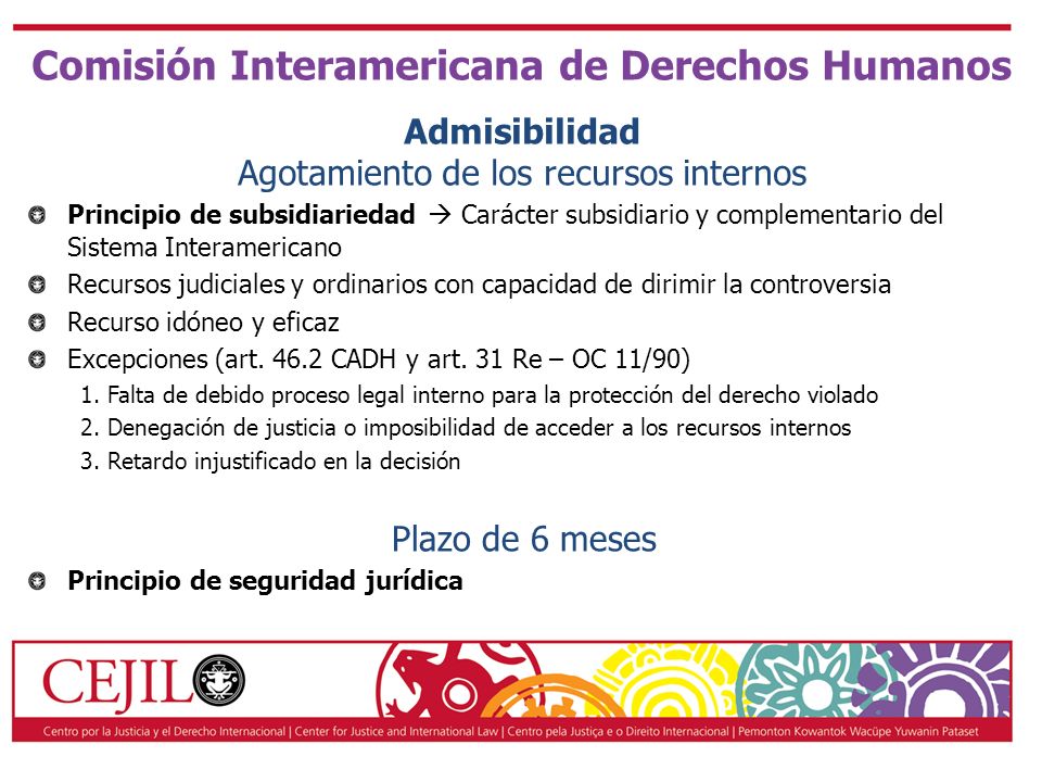 Comisión Interamericana de Derechos Humanos Admisibilidad Agotamiento de los recursos internos