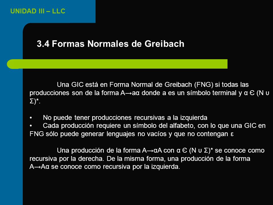 3.4 Formas Normales de Greibach