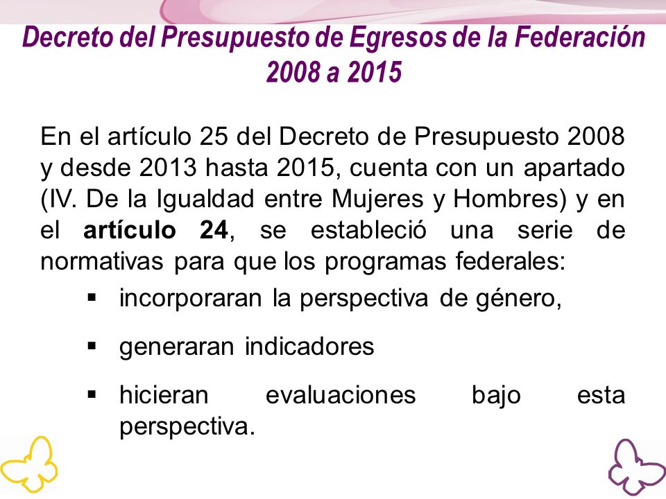 Decreto del Presupuesto de Egresos de la Federación 2008 a 2015