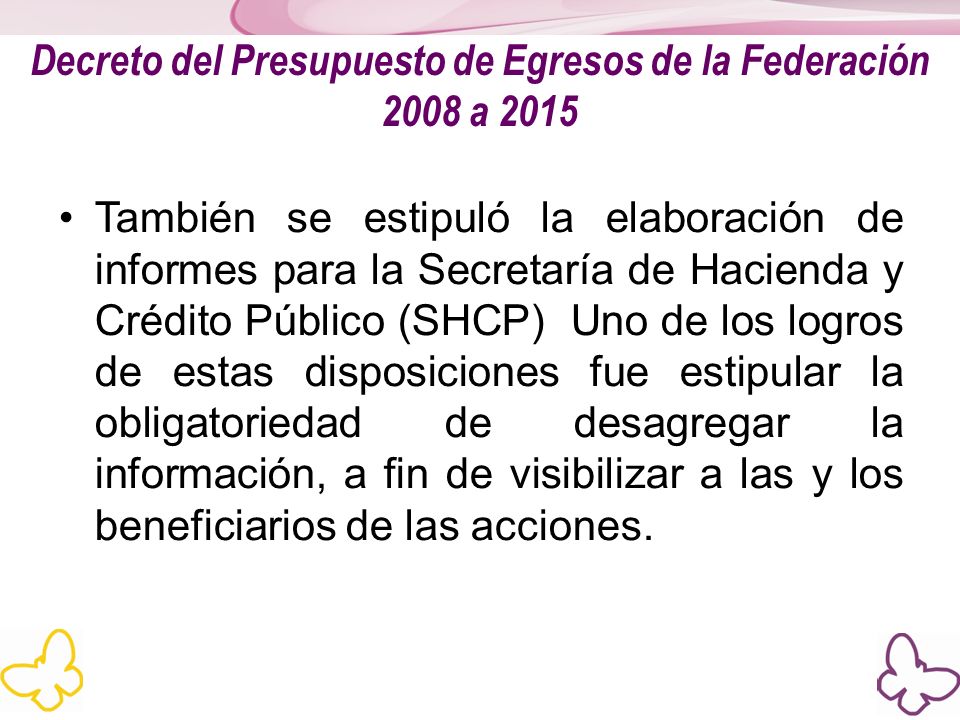 Decreto del Presupuesto de Egresos de la Federación 2008 a 2015
