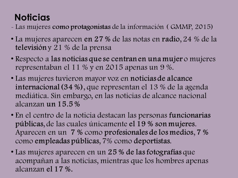 Noticias Las mujeres como protagonistas de la información ( GMMP, 2015)