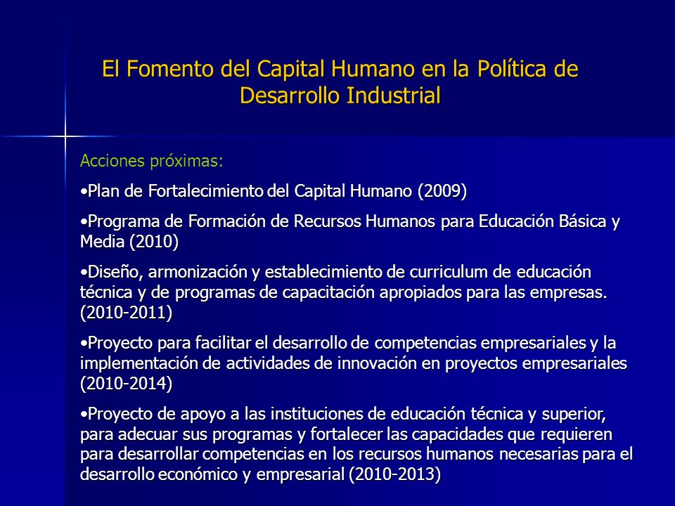 El Fomento del Capital Humano en la Política de Desarrollo Industrial