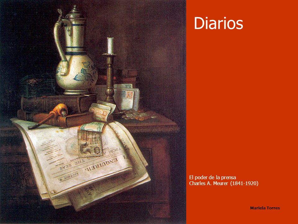 Diarios El poder de la prensa Charles A. Meurer ( )