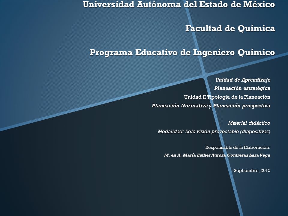 Universidad Autónoma del Estado de México Facultad de Química Programa Educativo de Ingeniero Químico