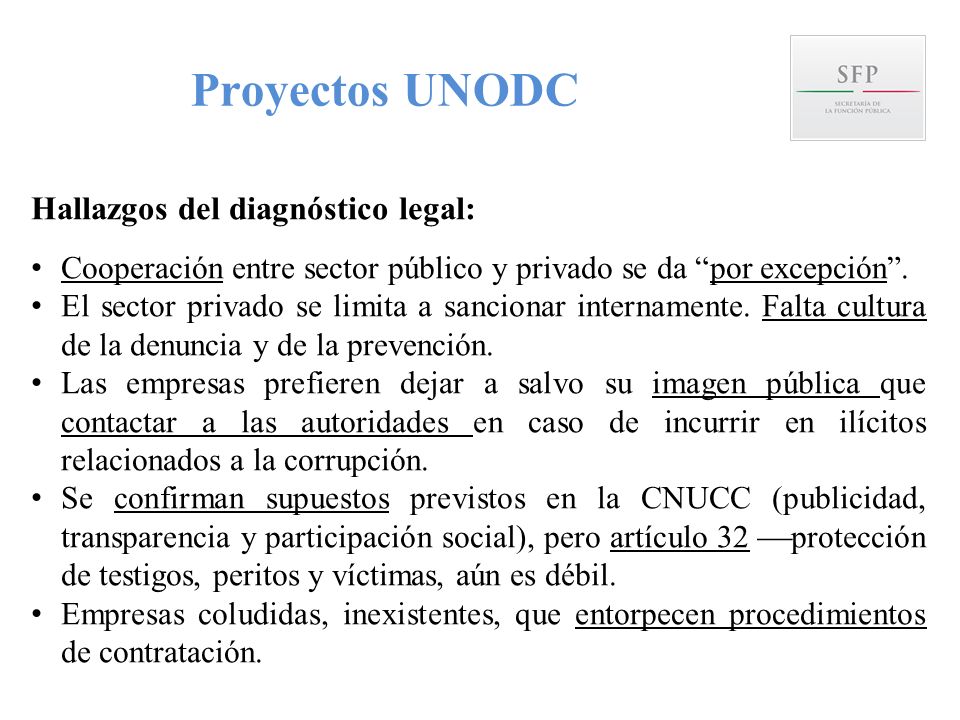 Proyectos UNODC Hallazgos del diagnóstico legal: