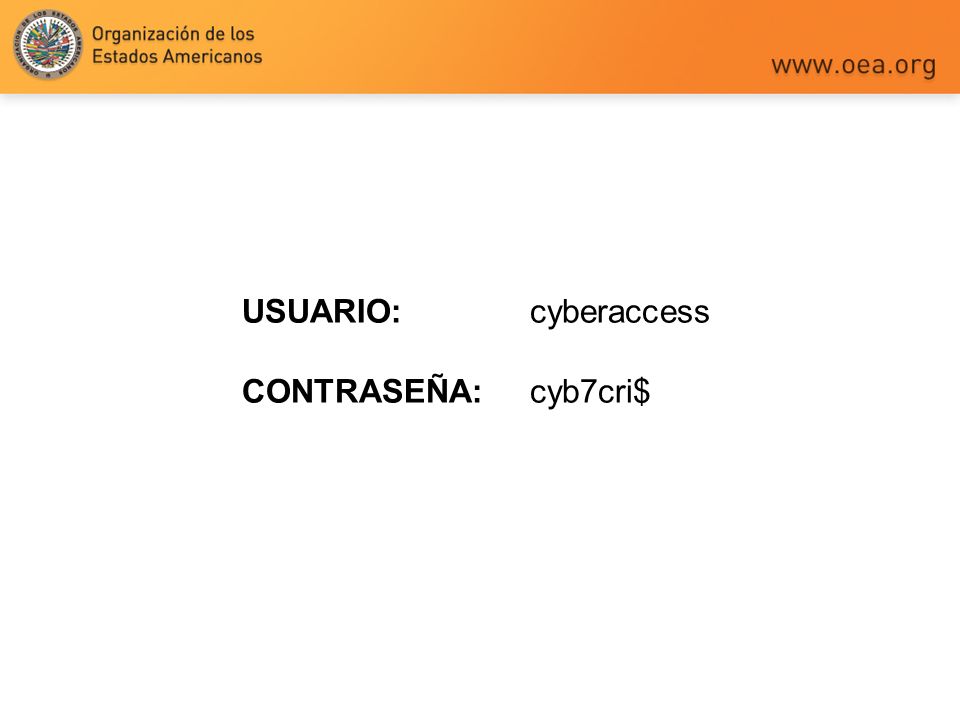 USUARIO: cyberaccess CONTRASEÑA: cyb7cri$