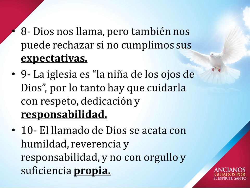 8- Dios nos llama, pero también nos puede rechazar si no cumplimos sus expectativas.