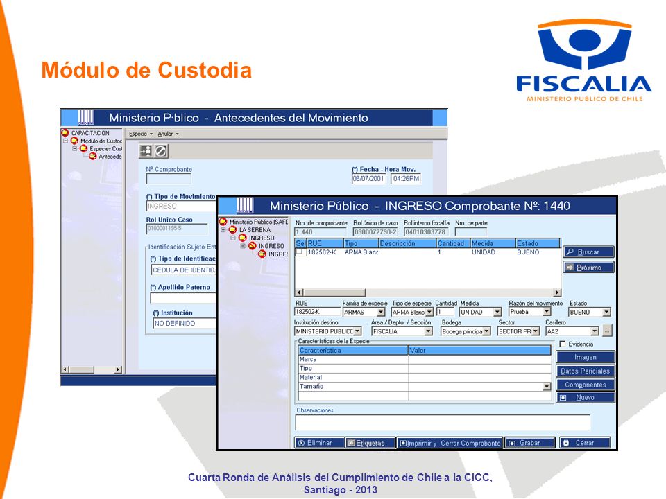 Módulo de Custodia Cuarta Ronda de Análisis del Cumplimiento de Chile a la CICC, Santiago