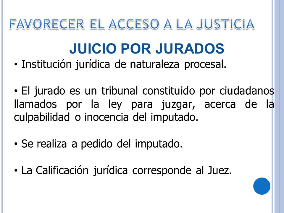 FAVORECER EL ACCESO A LA JUSTICIA