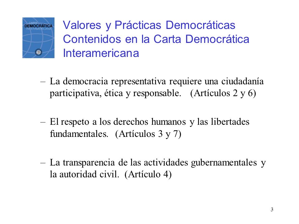 Valores y Prácticas Democráticas Contenidos en la Carta Democrática Interamericana