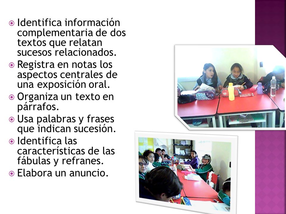 Identifica información complementaria de dos textos que relatan sucesos relacionados.