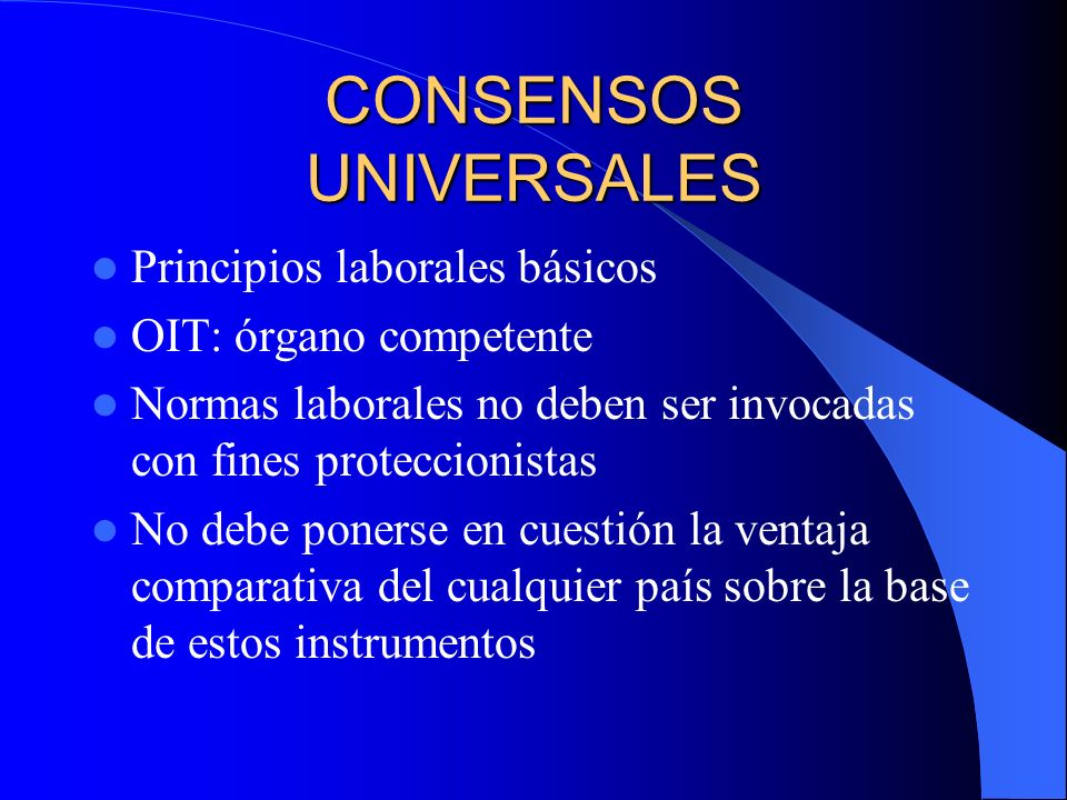 CONSENSOS UNIVERSALES