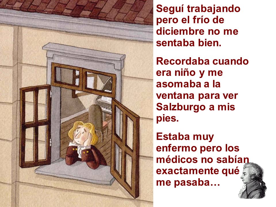 Seguí trabajando pero el frío de diciembre no me sentaba bien.