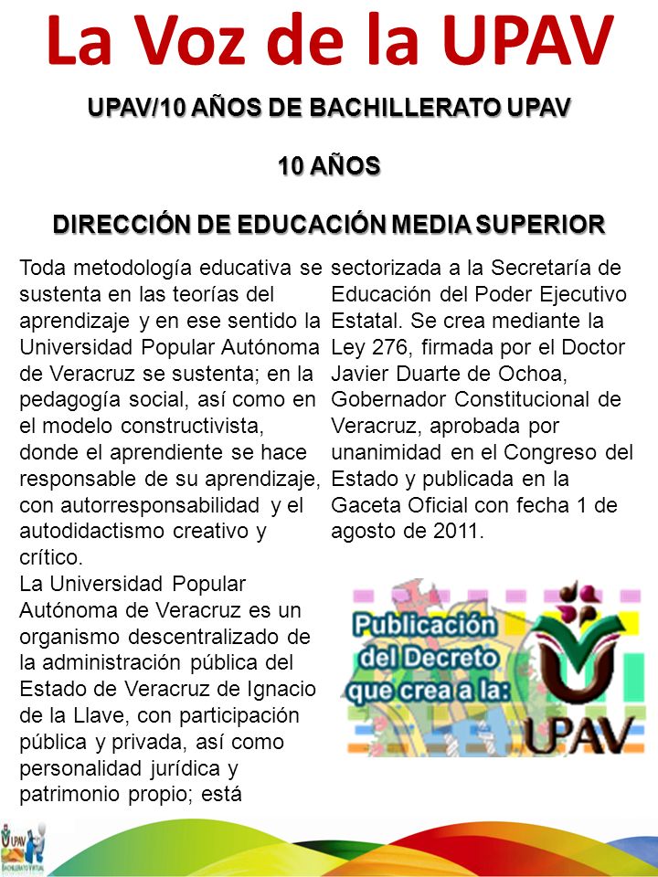 La Voz de la UPAV UPAV/10 AÑOS DE BACHILLERATO UPAV 10 AÑOS