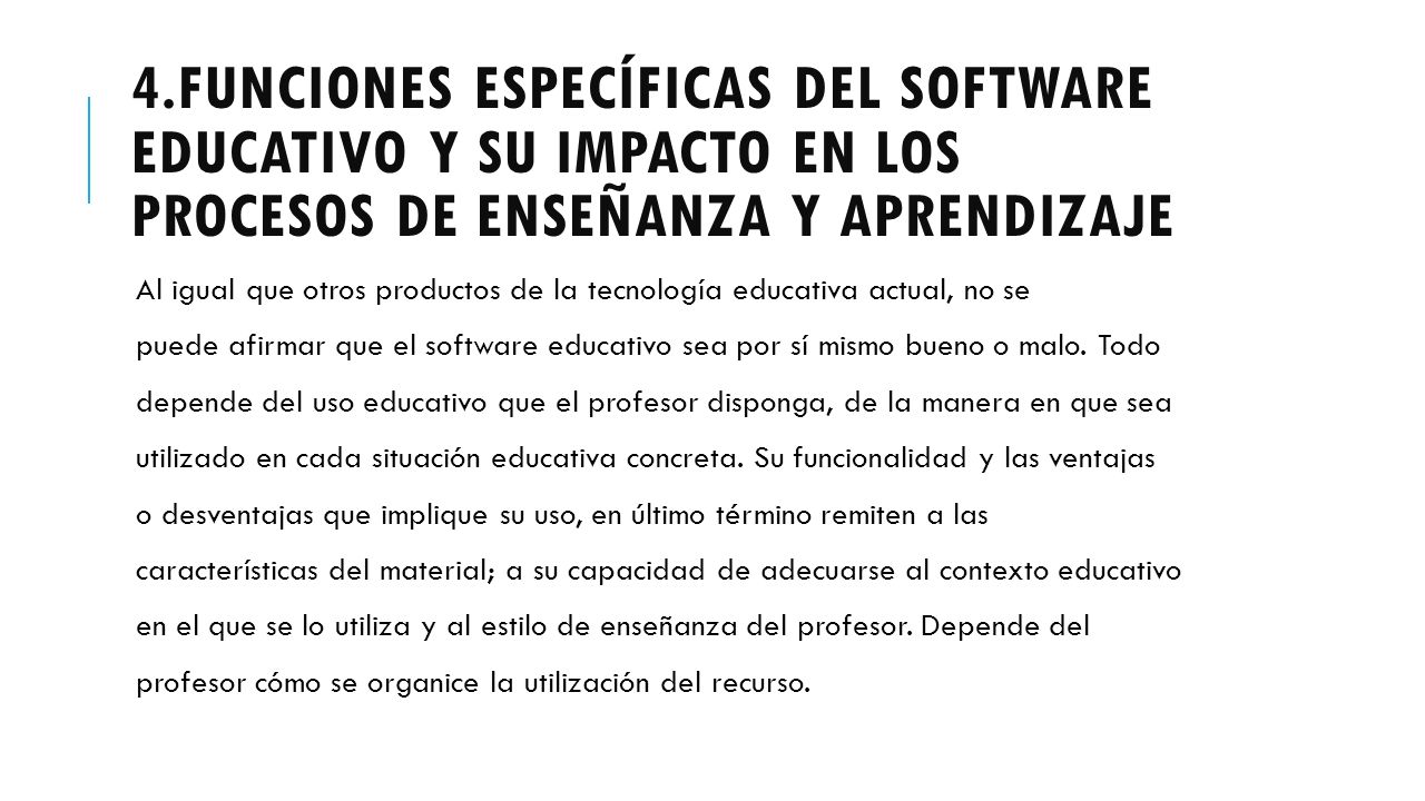 4.Funciones específicas del Software Educativo y su impacto en los procesos de enseñanza y aprendizaje