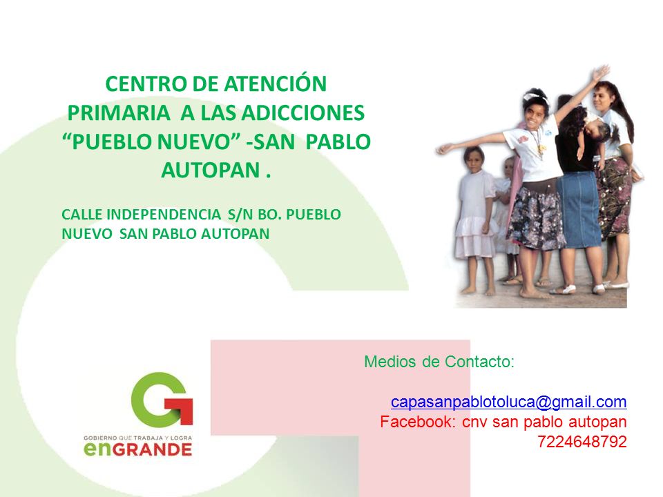 CENTRO DE ATENCIÓN PRIMARIA A LAS ADICCIONES PUEBLO NUEVO -SAN PABLO AUTOPAN .