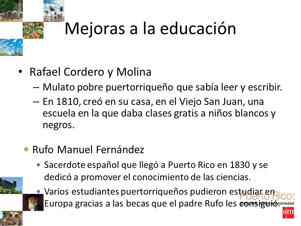 Mejoras a la educación Rafael Cordero y Molina Rufo Manuel Fernández
