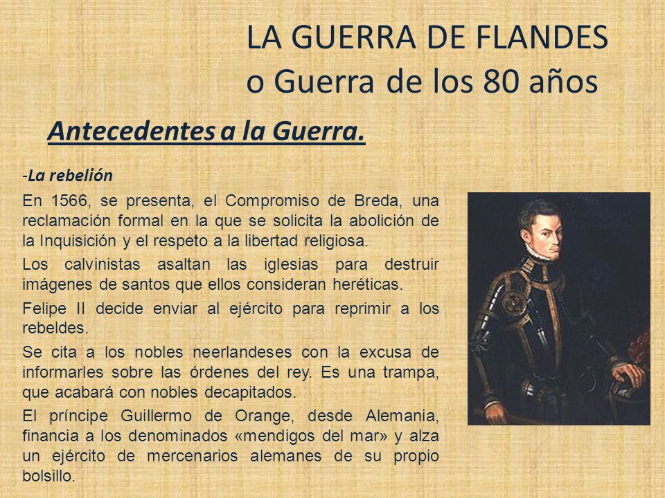 LA GUERRA DE FLANDES o Guerra de los 80 años