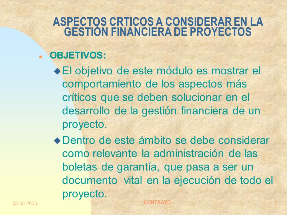 ASPECTOS CRTICOS A CONSIDERAR EN LA GESTIÓN FINANCIERA DE PROYECTOS