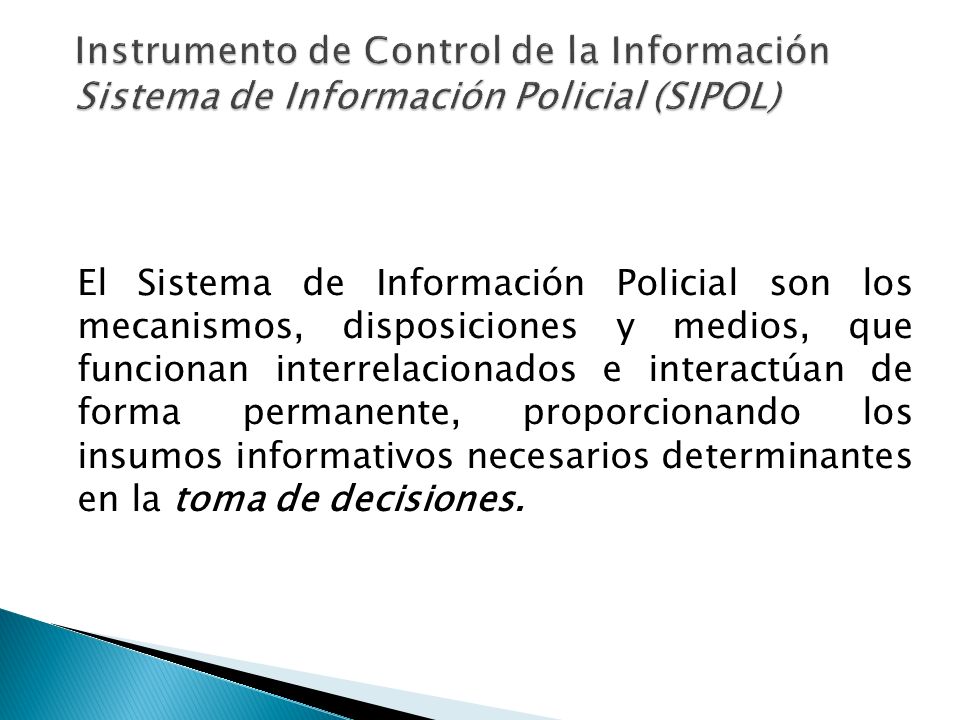 Instrumento de Control de la Información Sistema de Información Policial (SIPOL)