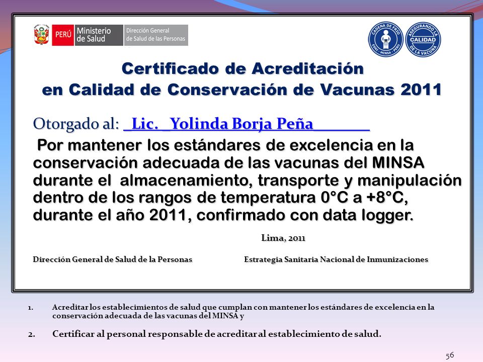 Certificado de Acreditación en Calidad de Conservación de Vacunas 2011