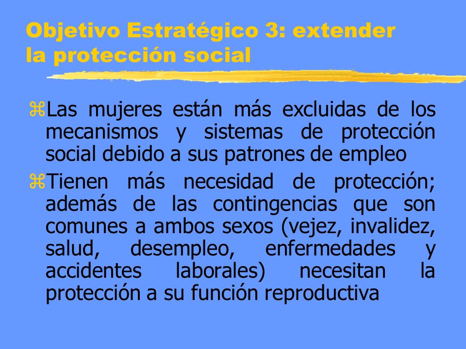 Objetivo Estratégico 3: extender la protección social