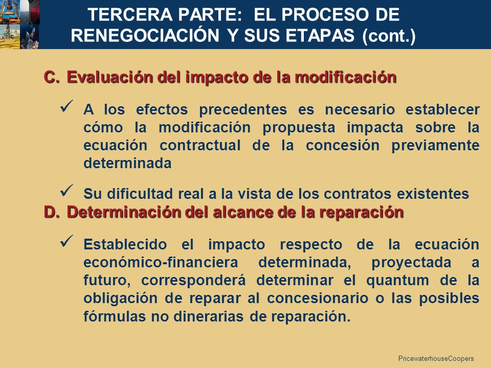 TERCERA PARTE: EL PROCESO DE RENEGOCIACIÓN Y SUS ETAPAS (cont.)