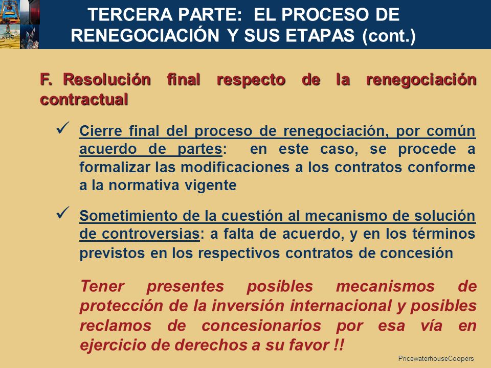 TERCERA PARTE: EL PROCESO DE RENEGOCIACIÓN Y SUS ETAPAS (cont.)