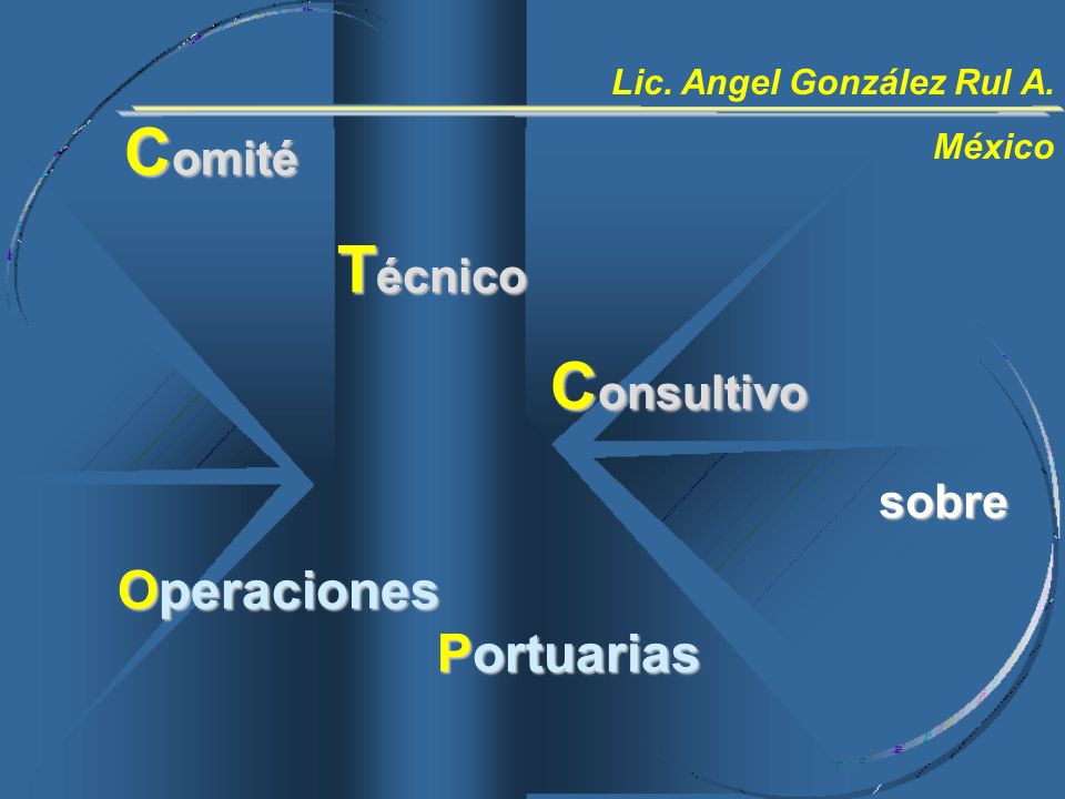Comité Técnico Consultivo Operaciones Portuarias sobre