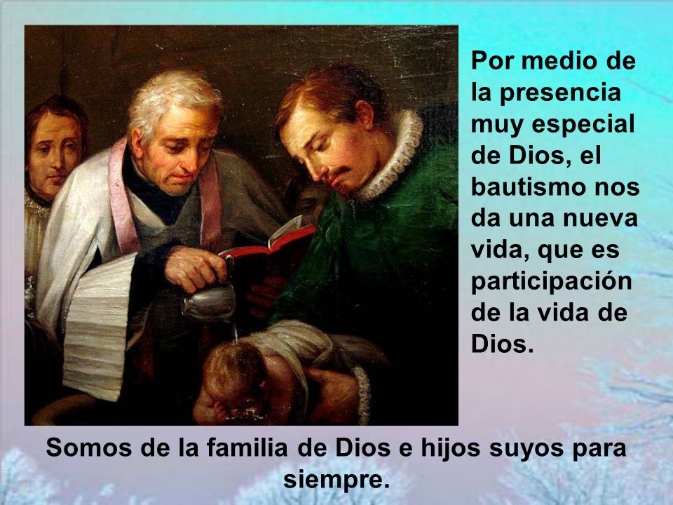 Somos de la familia de Dios e hijos suyos para siempre.