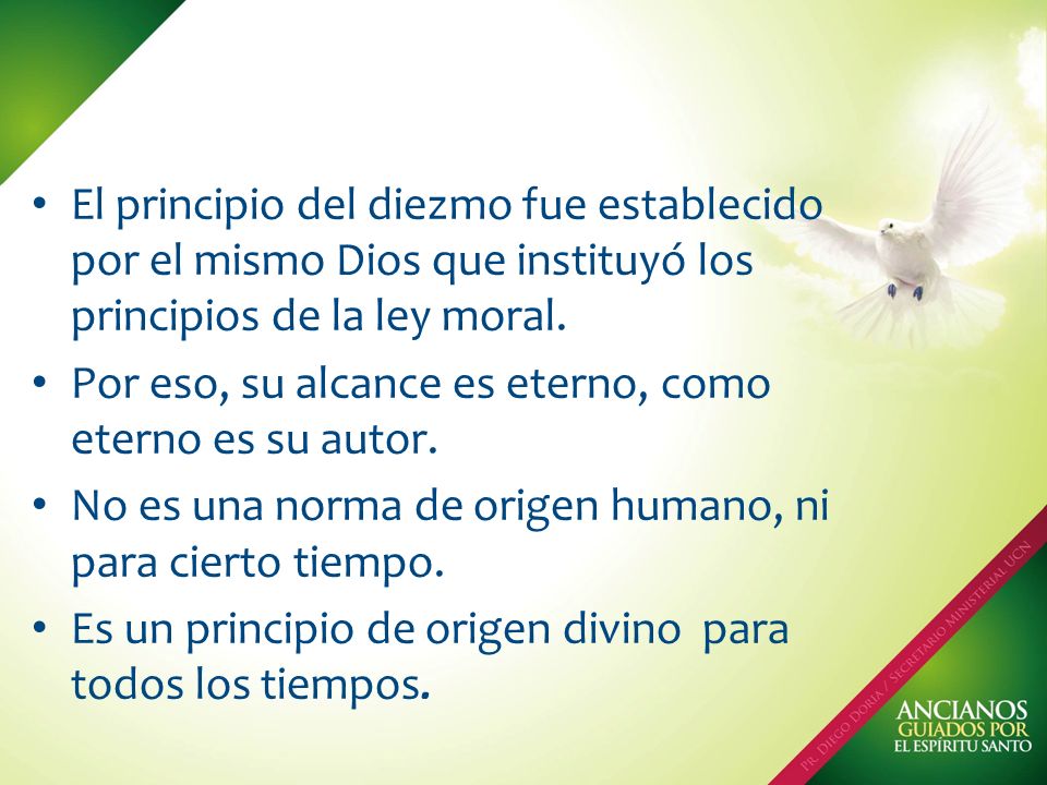 El principio del diezmo fue establecido por el mismo Dios que instituyó los principios de la ley moral.