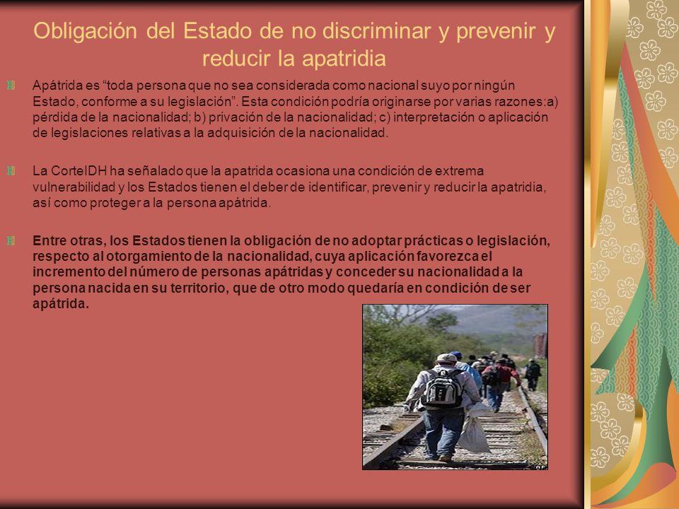 Obligación del Estado de no discriminar y prevenir y reducir la apatridia