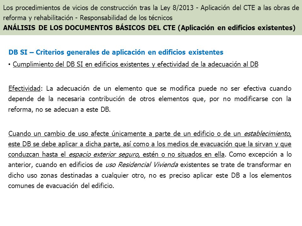 DB SI – Criterios generales de aplicación en edificios existentes