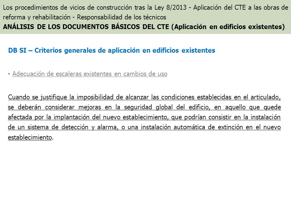 DB SI – Criterios generales de aplicación en edificios existentes