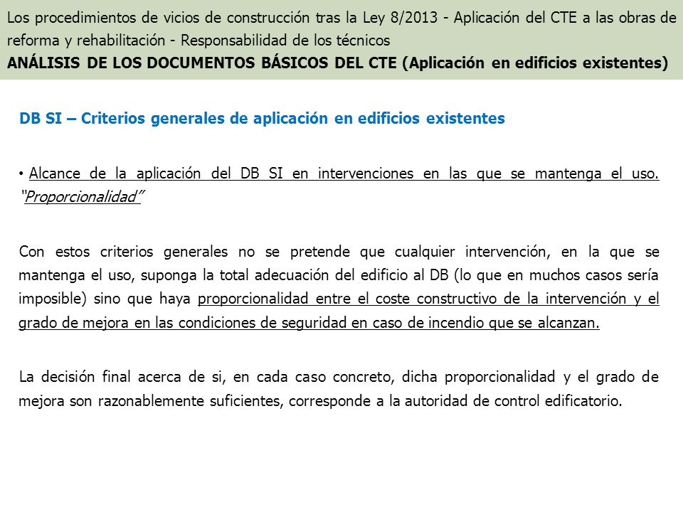 DB SI – Criterios generales de aplicación en edificios existentes