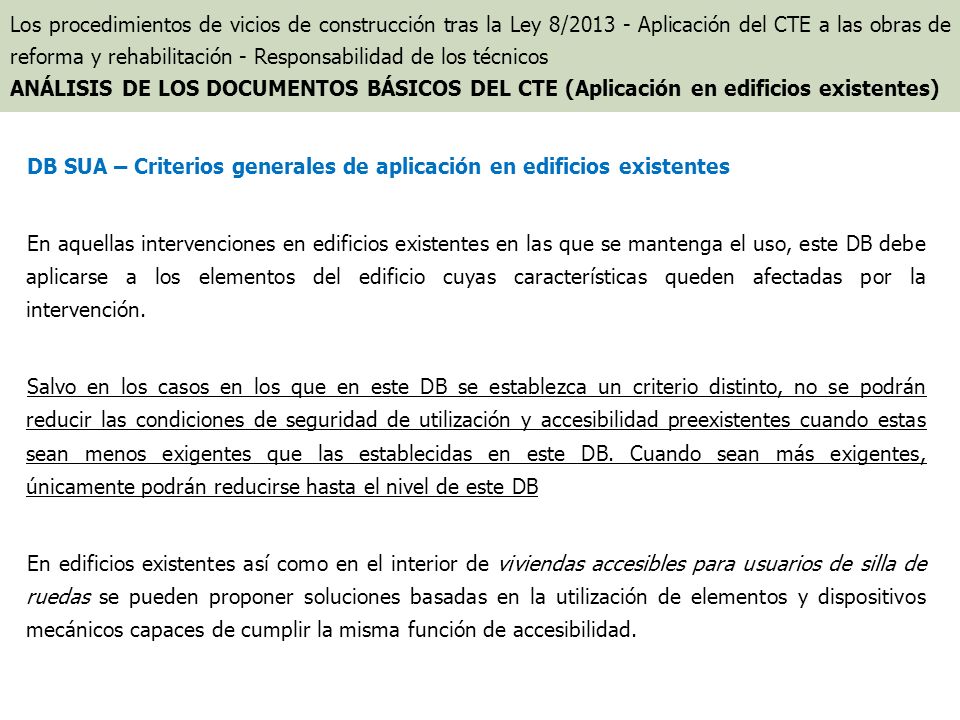 DB SUA – Criterios generales de aplicación en edificios existentes