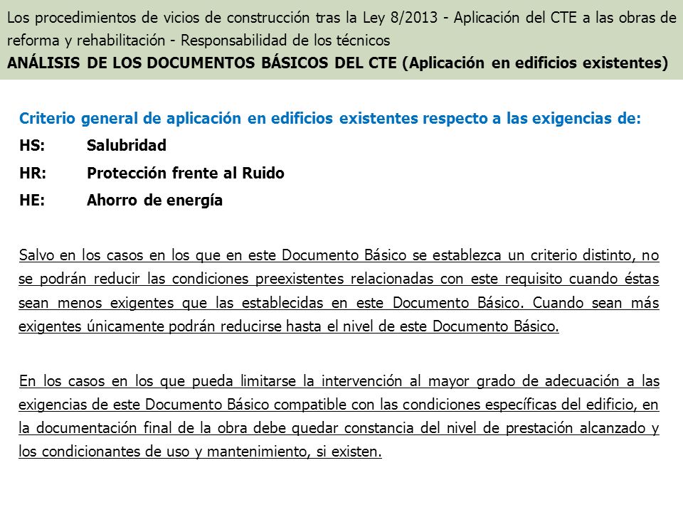 HR: Protección frente al Ruido HE: Ahorro de energía