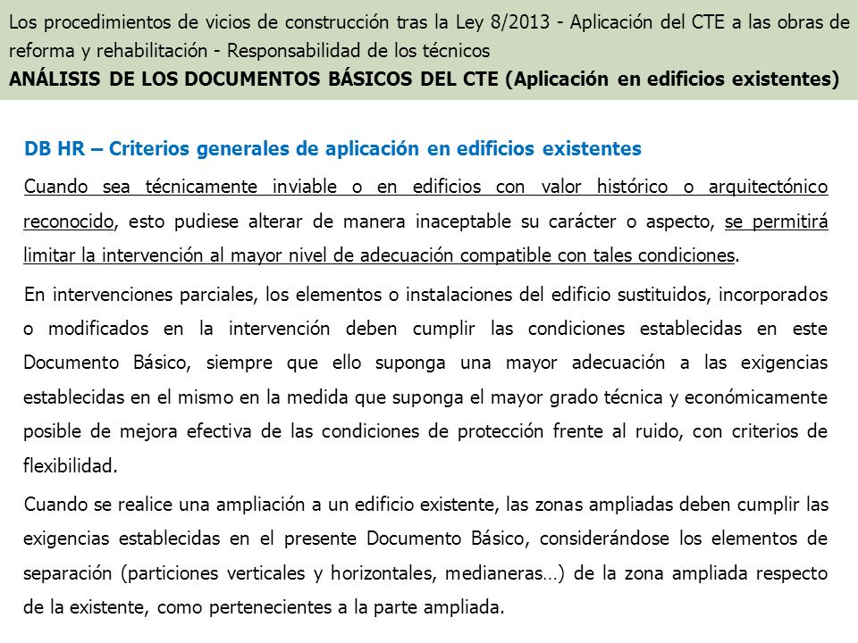 DB HR – Criterios generales de aplicación en edificios existentes