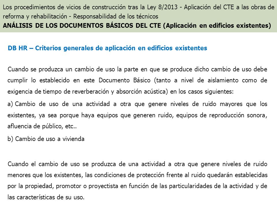 DB HR – Criterios generales de aplicación en edificios existentes