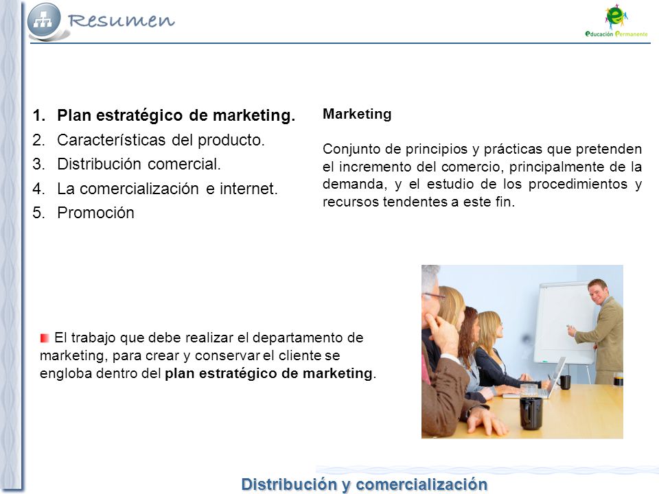 Plan estratégico de marketing. Características del producto.