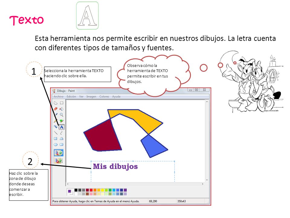 Texto Esta herramienta nos permite escribir en nuestros dibujos. La letra cuenta con diferentes tipos de tamaños y fuentes.