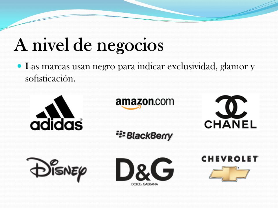 A nivel de negocios Las marcas usan negro para indicar exclusividad, glamor y sofisticación.