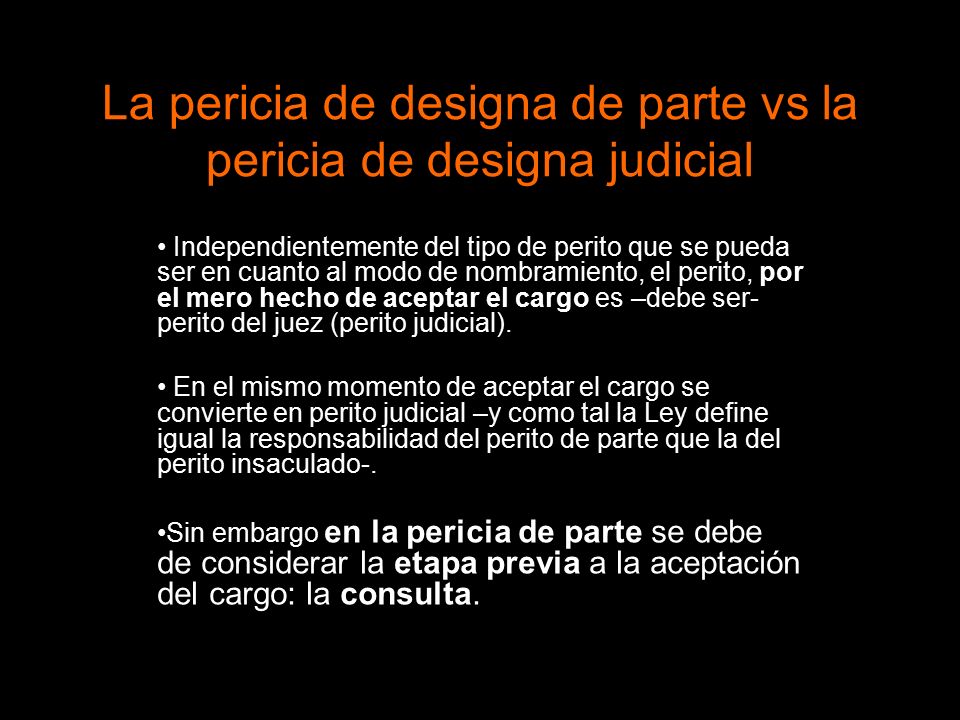 La pericia de designa de parte vs la pericia de designa judicial