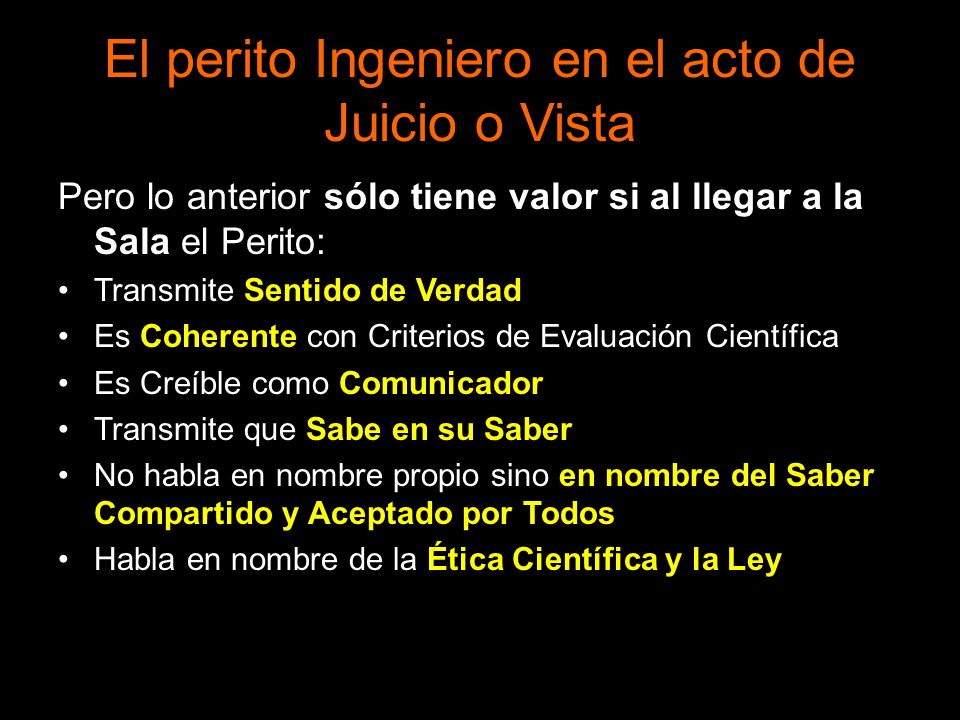El perito Ingeniero en el acto de Juicio o Vista